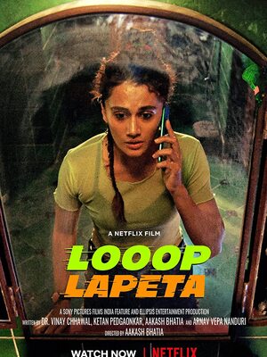 Looop Lapeta 2022 hd print Movie